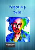 Doped Up Deal