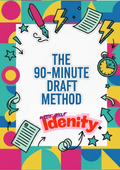 The 90-Minute Draft Method (identity)